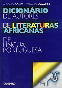 Dicionário de Autores de Literaturas Africanas de Língua Portuguesa
