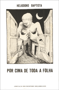 Heliodoro Baptista, Por Cima de Toda a Folha (1987)